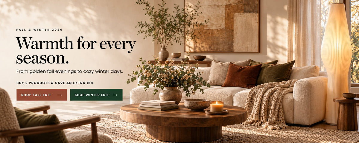 Fall and Winter 2026: Warmth for every season. Buy 2 products and save an extra 15%